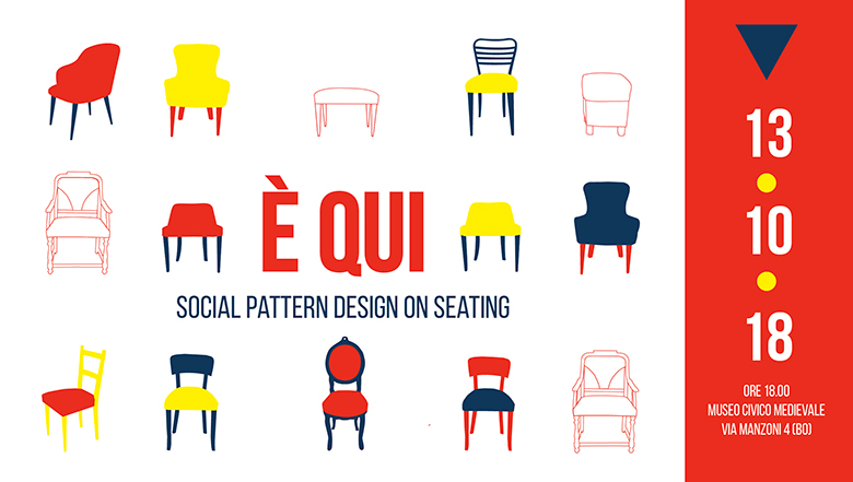 È QUI: SOCIAL PATTERN DESIGN ON SEATING